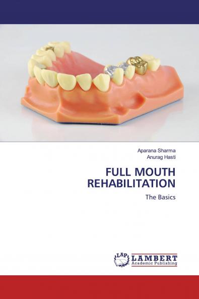 FULL MOUTH REHABILITATION
