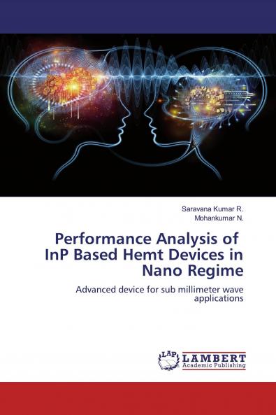 Performance Analysis of InP Based Hemt Devices in Nano Regime
