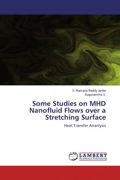 Some Studies on MHD Nanofluid Flows over a Stretching Surface