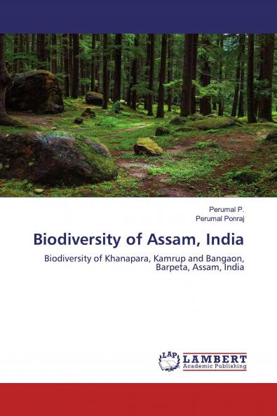 Biodiversity of Assam India