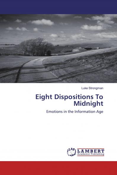 Eight Dispositions To Midnight