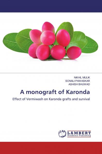 A monograft of Karonda
