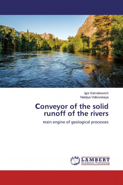 ��onveyor of the solid runoff of the rivers
