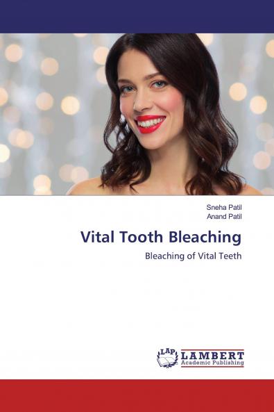 Vital Tooth Bleaching