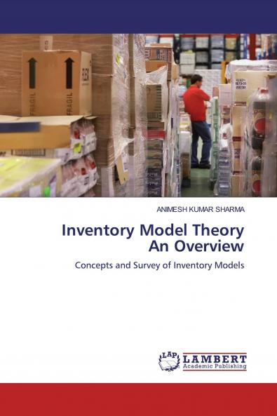 Inventory Model TheoryAn Overview