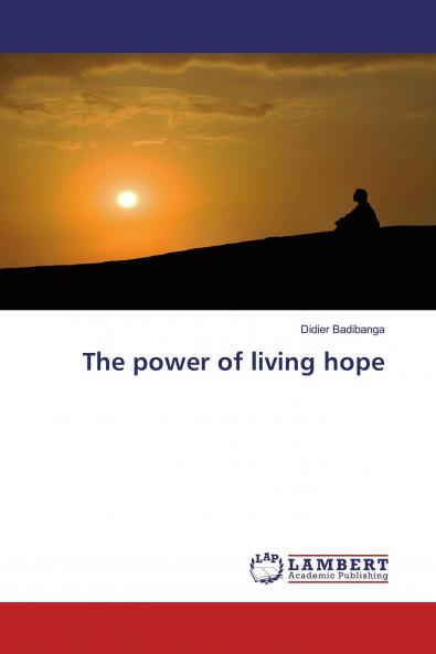 The power of living hope