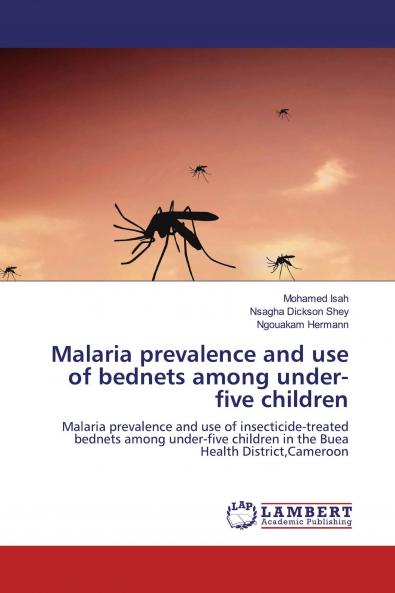 Malaria prevalence and use of bednets among under-five children