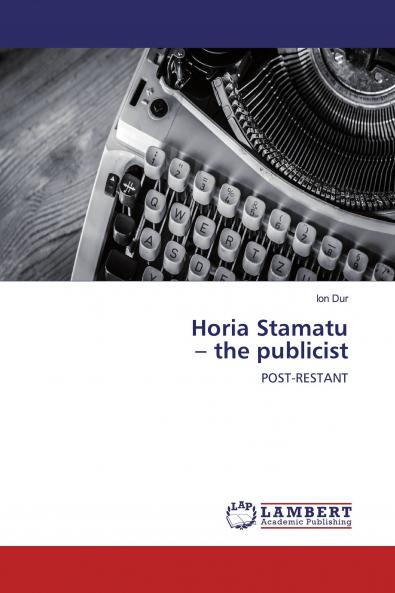 Horia Stamatu ��� the publicist