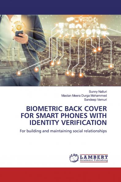 BIOMETRIC BACK COVER FOR SMART PHONES WITH IDENTITY VERIFICATION