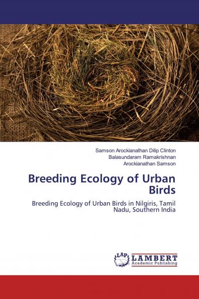 Breeding Ecology of Urban Birds
