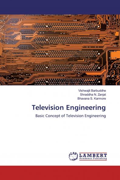 Television Engineering