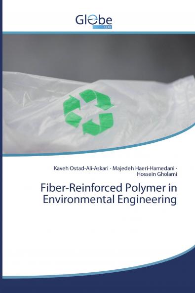 Fiber-Reinforced Polymer in Environmental Engineering