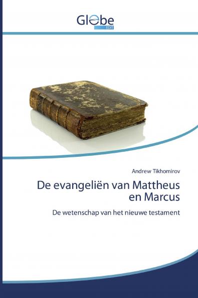 De evangeli��n van Mattheus en Marcus