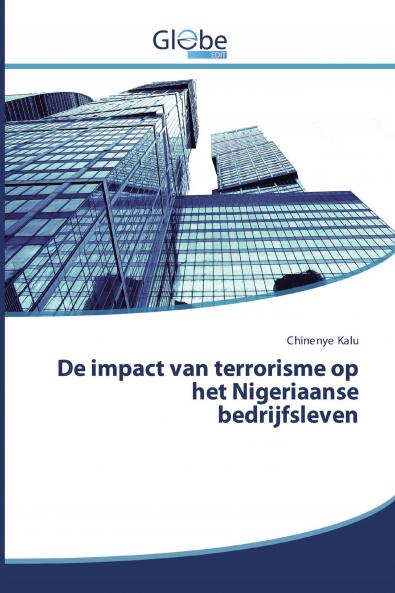 De impact van terrorisme op het Nigeriaanse bedrijfsleven