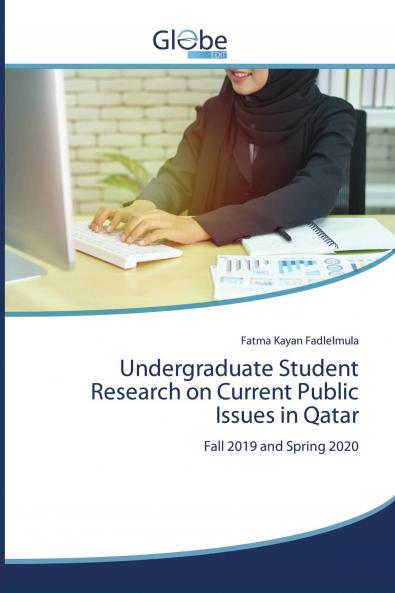 Undergraduate Student Research on Current Public Issues in Qatar