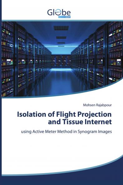 Isolation of Flight Projection and Tissue Internet