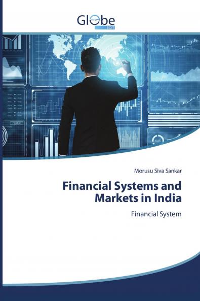 Financial Systems and Markets in India
