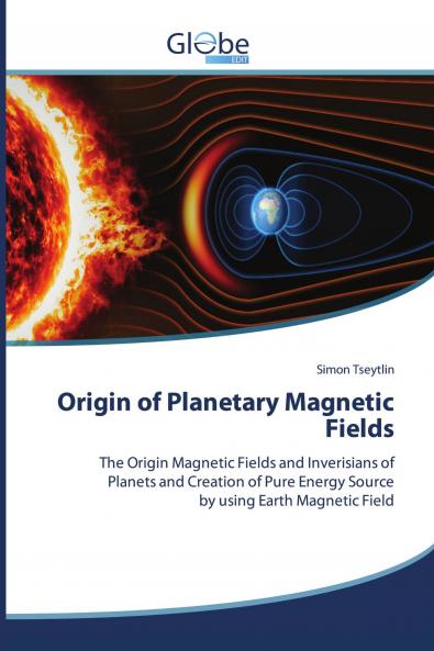 Origin of Planetary Magnetic Fields