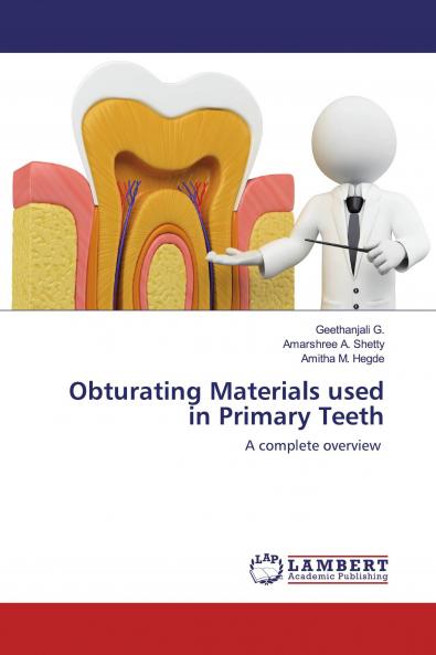 Obturating Materials used in Primary Teeth