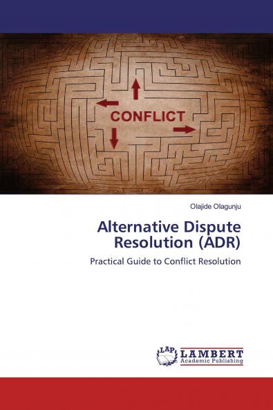 Alternative Dispute Resolution (ADR)