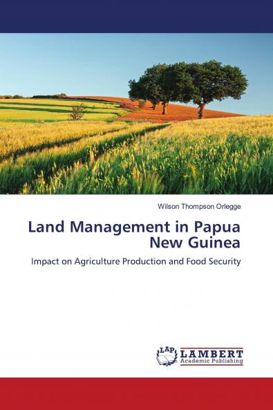 Land Management in Papua New Guinea