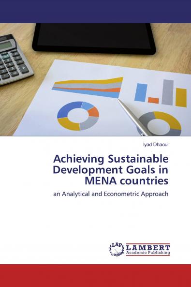 Achieving Sustainable Development Goals in MENA countries