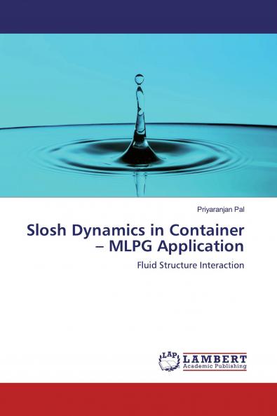 Slosh Dynamics in Container ��� MLPG Application