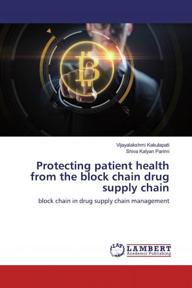 Protecting patient health from the block chain drug supply chain