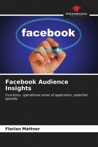 Facebook Audience Insights