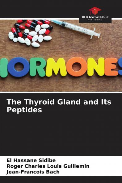 The Thyroid Gland and Its Peptides