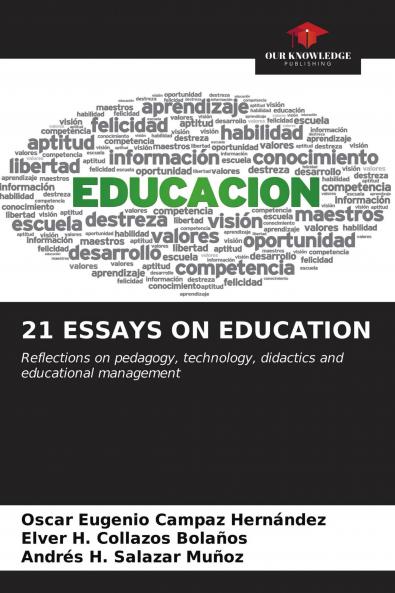 21 ESSAYS ON EDUCATION