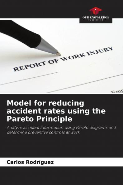 Model for reducing accident rates using the Pareto Principle