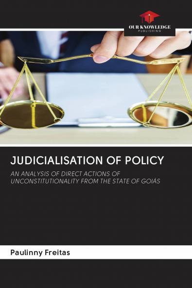 JUDICIALISATION OF POLICY