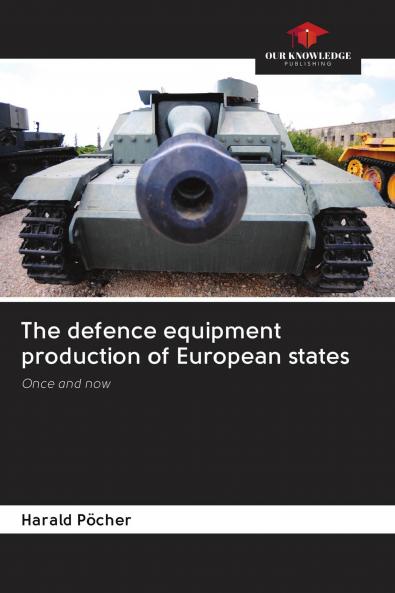 The defence equipment production of European states