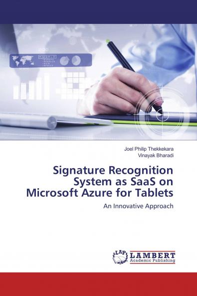 Signature Recognition System as SaaS on Microsoft Azure for Tablets