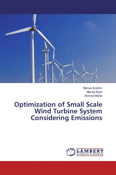 Optimization of Small Scale Wind Turbine System Considering Emissions