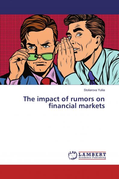 The impact of rumors on financial markets