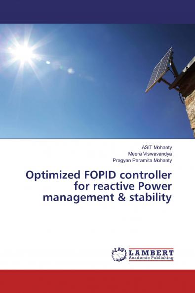 Optimized FOPID controller for reactive Power management & stability