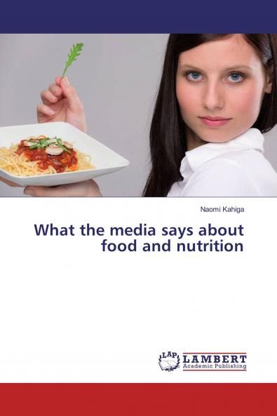 What the media says about food and nutrition