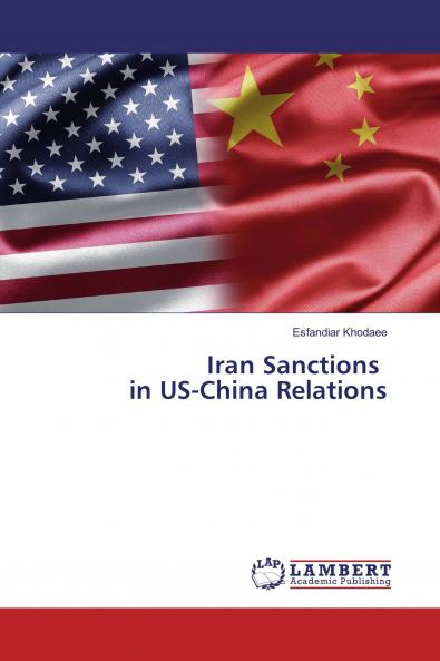 Iran Sanctions in US-China Relations