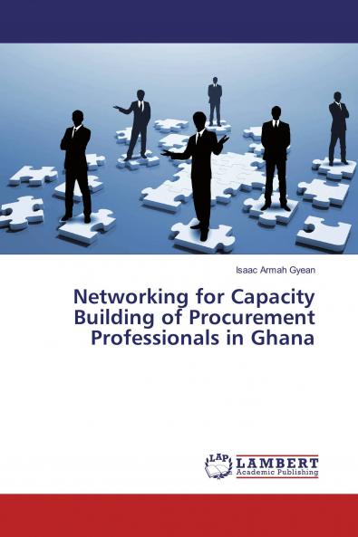 Networking for Capacity Building of Procurement Professionals in Ghana