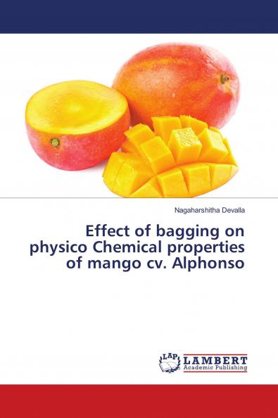 Effect of bagging on physico Chemical properties of mango cv. Alphonso