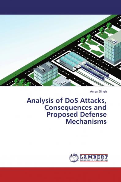 Analysis of DoS Attacks Consequences and Proposed Defense Mechanisms