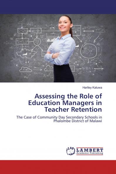 Assessing the Role of Education Managers in Teacher Retention