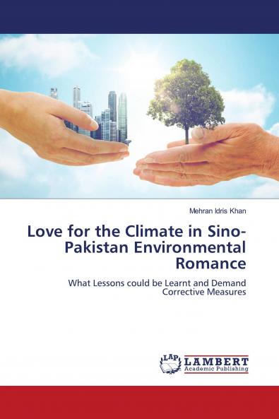 Love for the Climate in Sino-Pakistan Environmental Romance