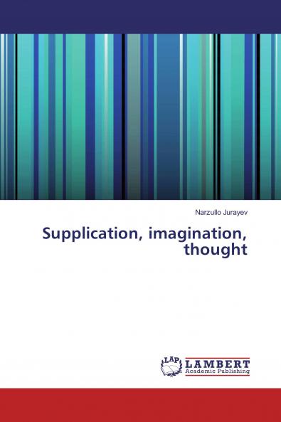 Supplication imagination thought
