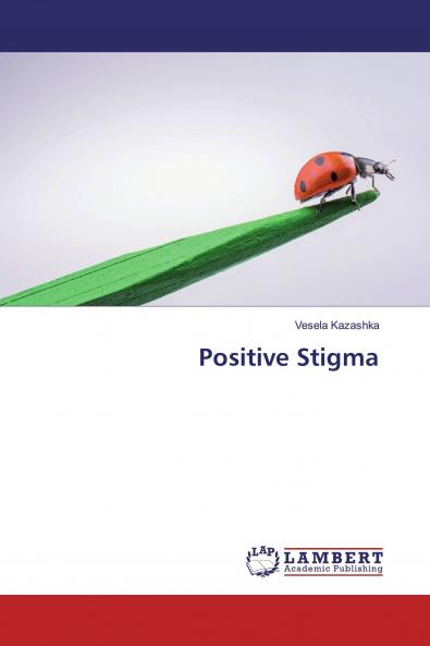 Positive Stigma