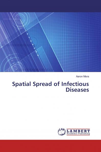 Spatial Spread of Infectious Diseases