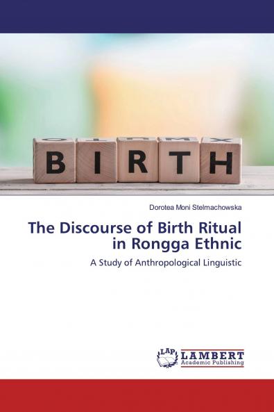 The Discourse of Birth Ritual in Rongga Ethnic