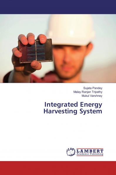 Integrated Energy Harvesting System